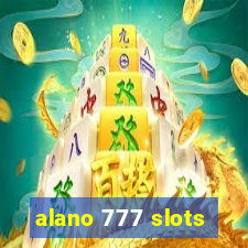 alano 777 slots